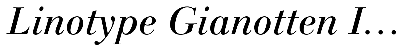 Linotype Gianotten Italic